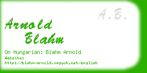 arnold blahm business card